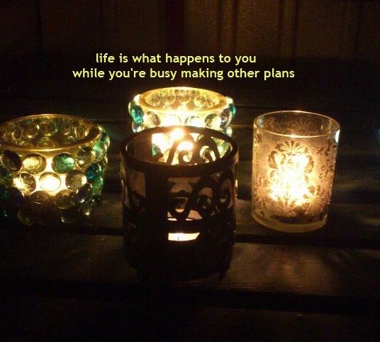 Life is what happens to you while you're busy making other plans.  Life Quote